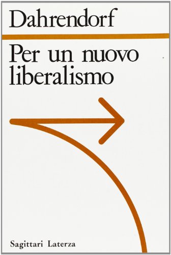 Per un nuovo liberalismo