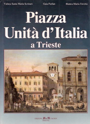 PIAZZA UNITA' D'ITALIA A TRIESTE