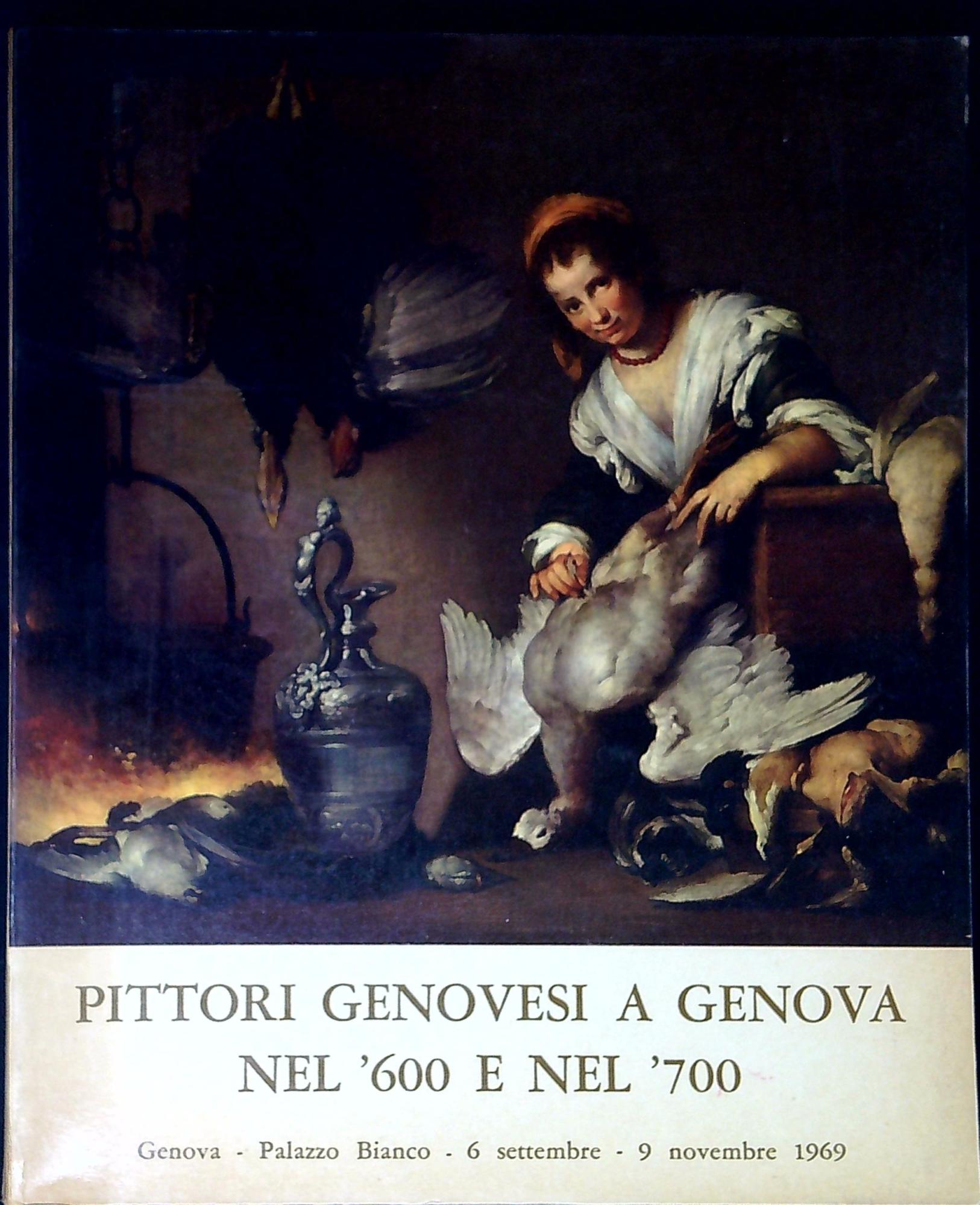 Pittori genovesi a Genova nel 600 e nel 700