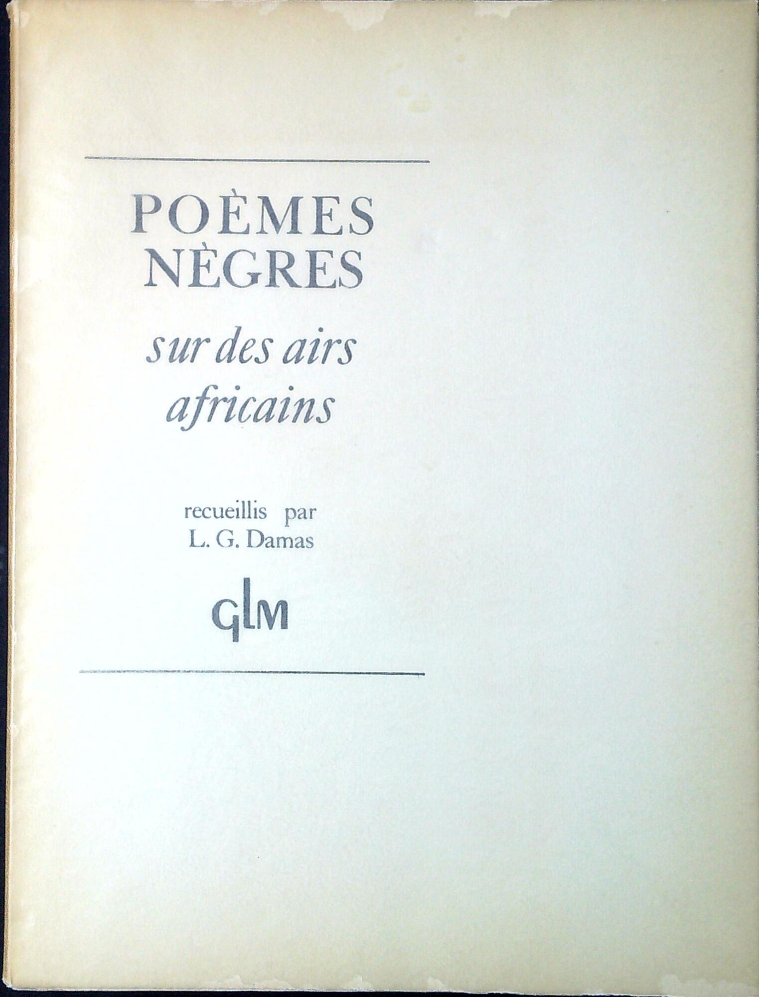 Poèmes nègres sur des airs africains