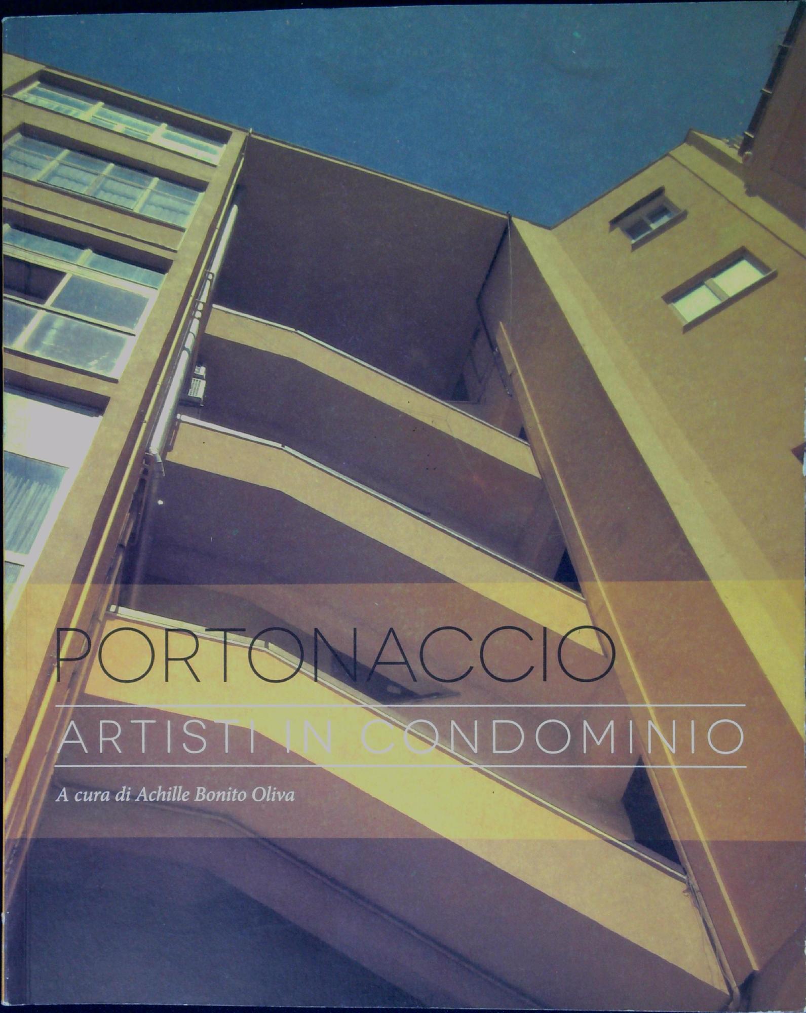 Portonaccio : artisti in condominio