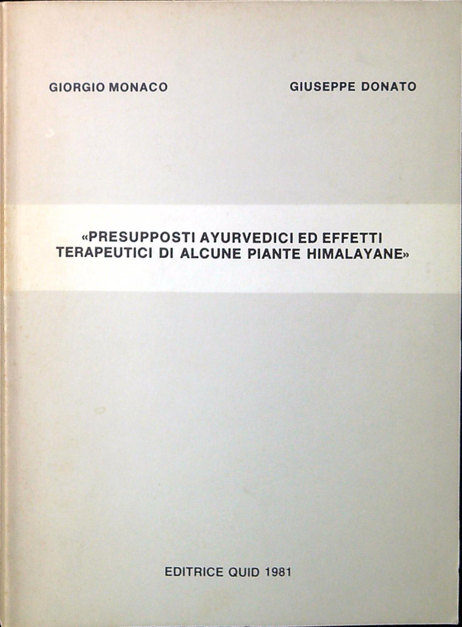 Presupposti ayurvedici ed effetti terapeutici di alcune piante himalayane