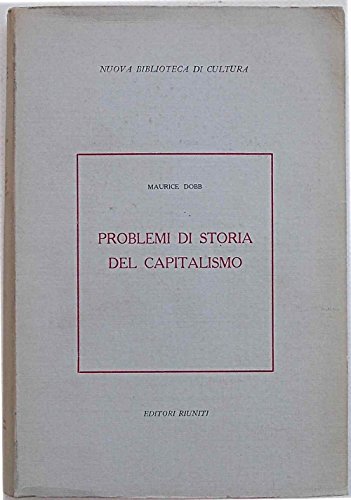 Problemi di storia del capitalismo.