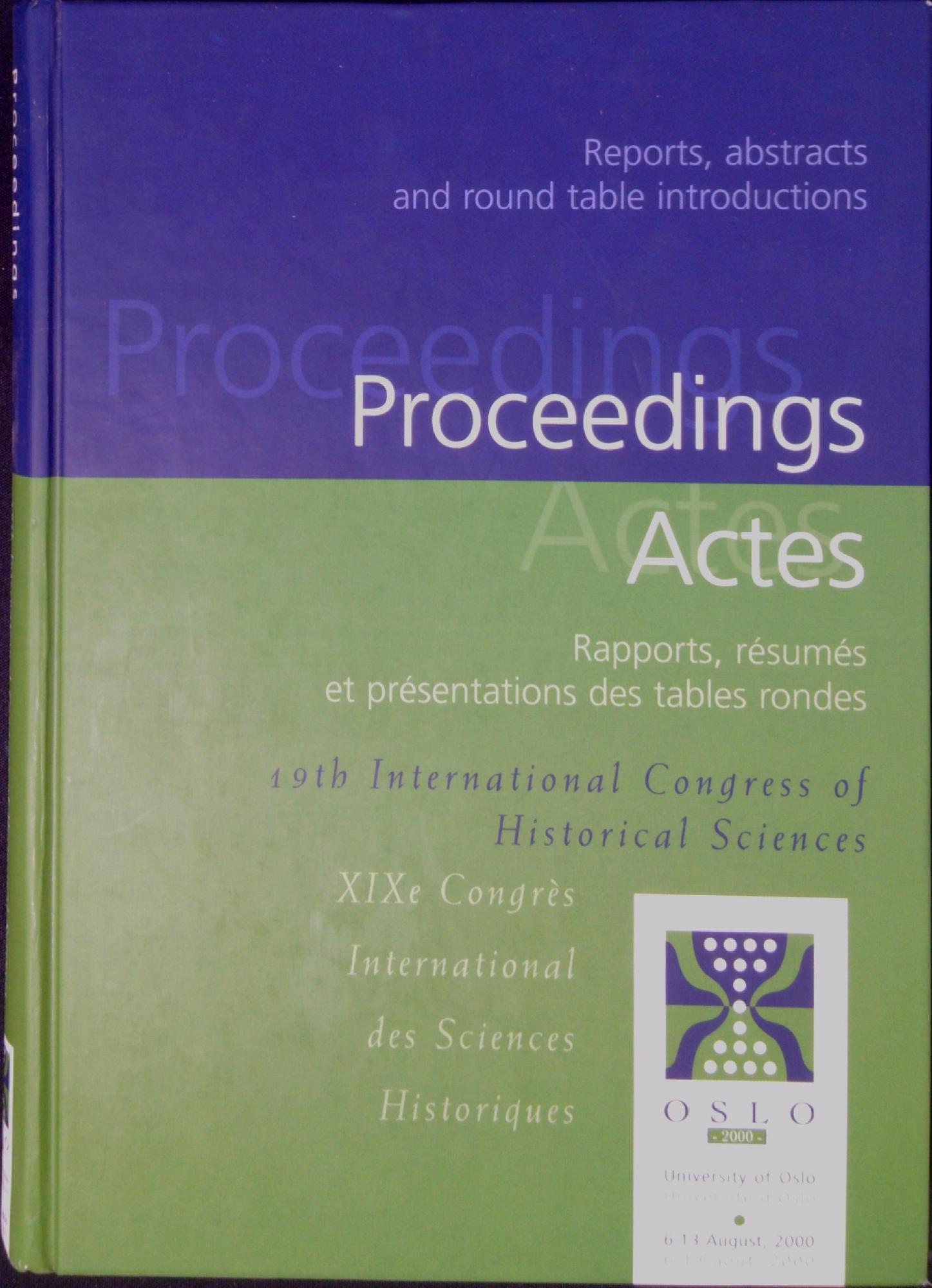 Proceedings : Reports, abstracts and round table introductions 19th International …