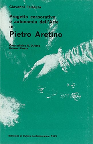 Progetto corporativo e autonomia dell'Arte in Pietro Aretino