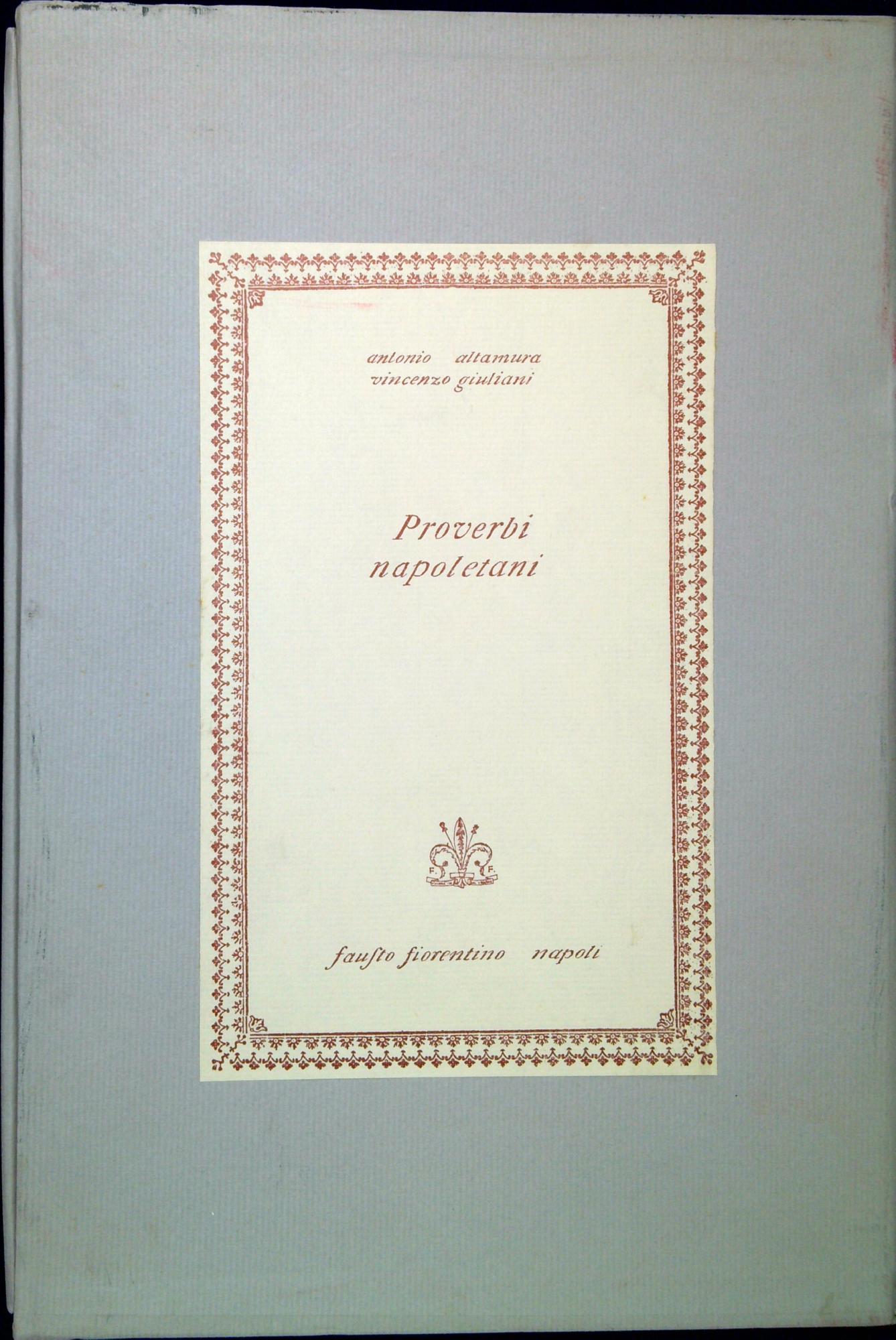 Proverbi napoletani : sentenze, locuzioni, wellerismi