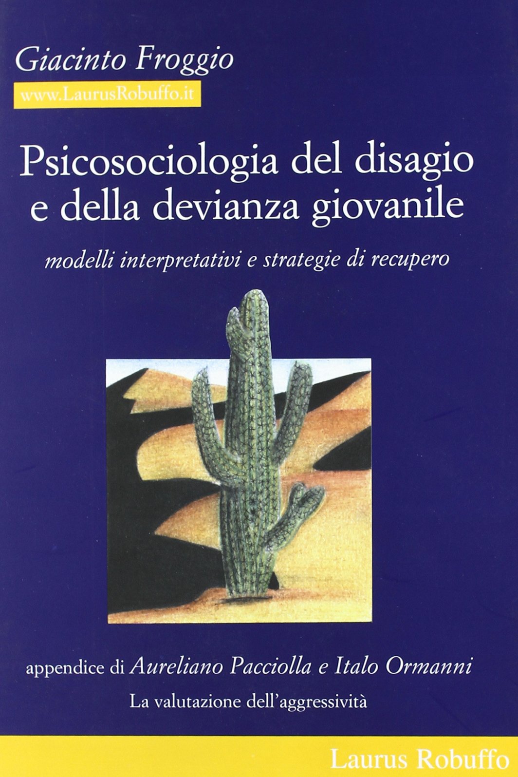 Psicosociologia del disagio e della devianza giovanile. Modelli interpretativi e …