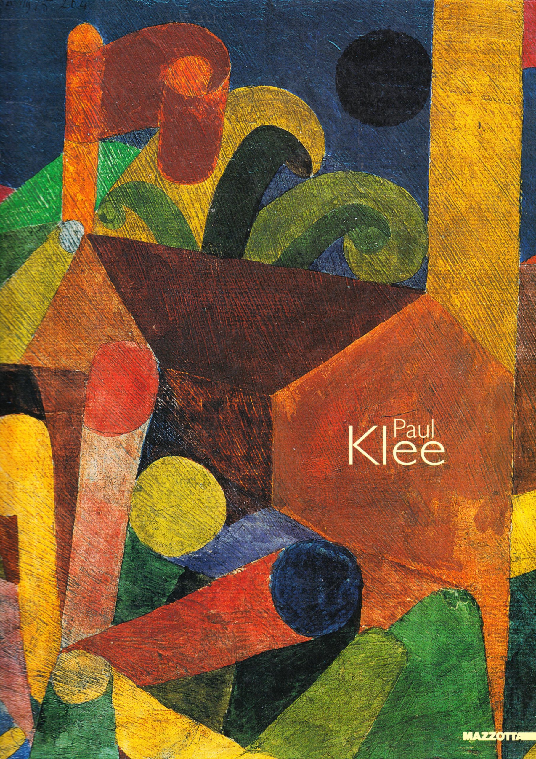 Pual Klee. Uomo, pittore, disegnatore. Catalogo della mostra. Ediz. illustrata