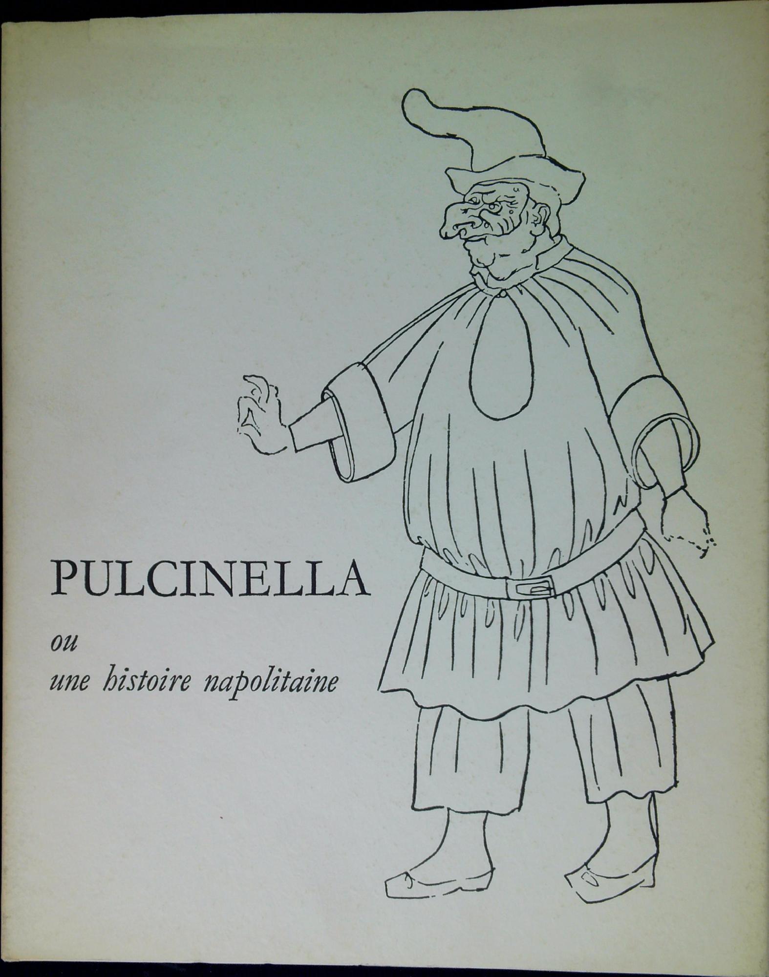 Pulcinella, ou Une histoire napolitaine