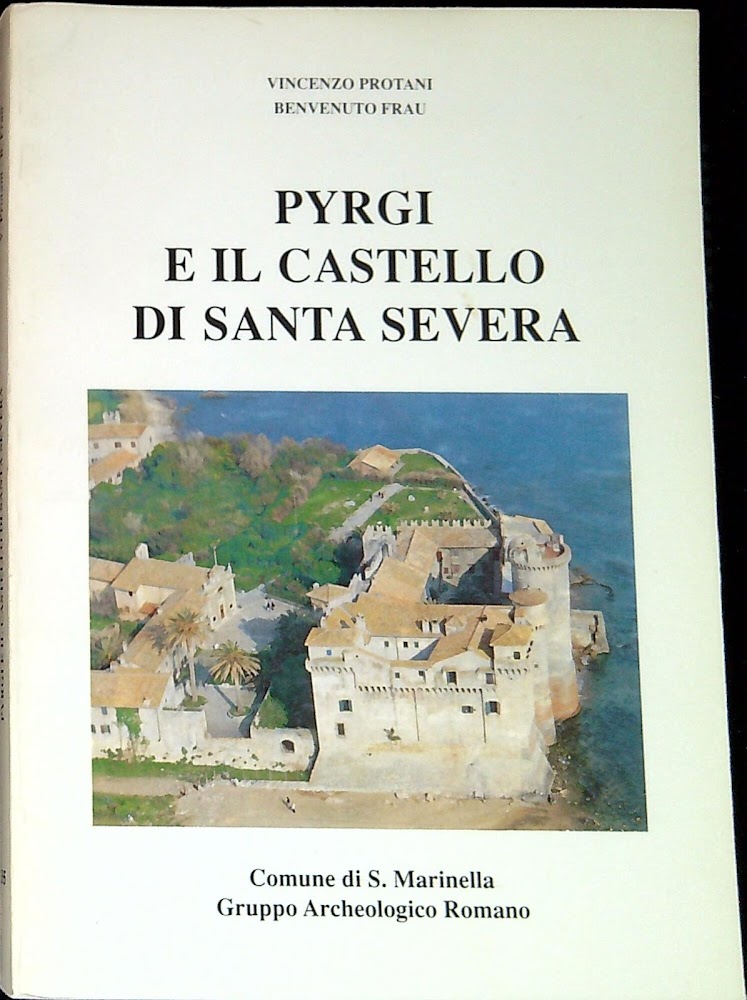 Pyrgi e il castello di Santa Severa