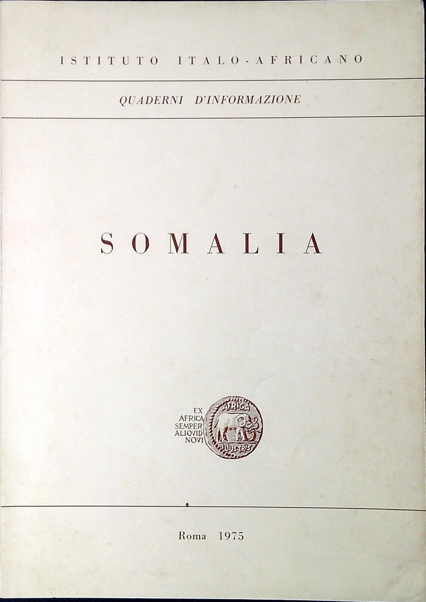 Quaderni d'informazione. Somalia
