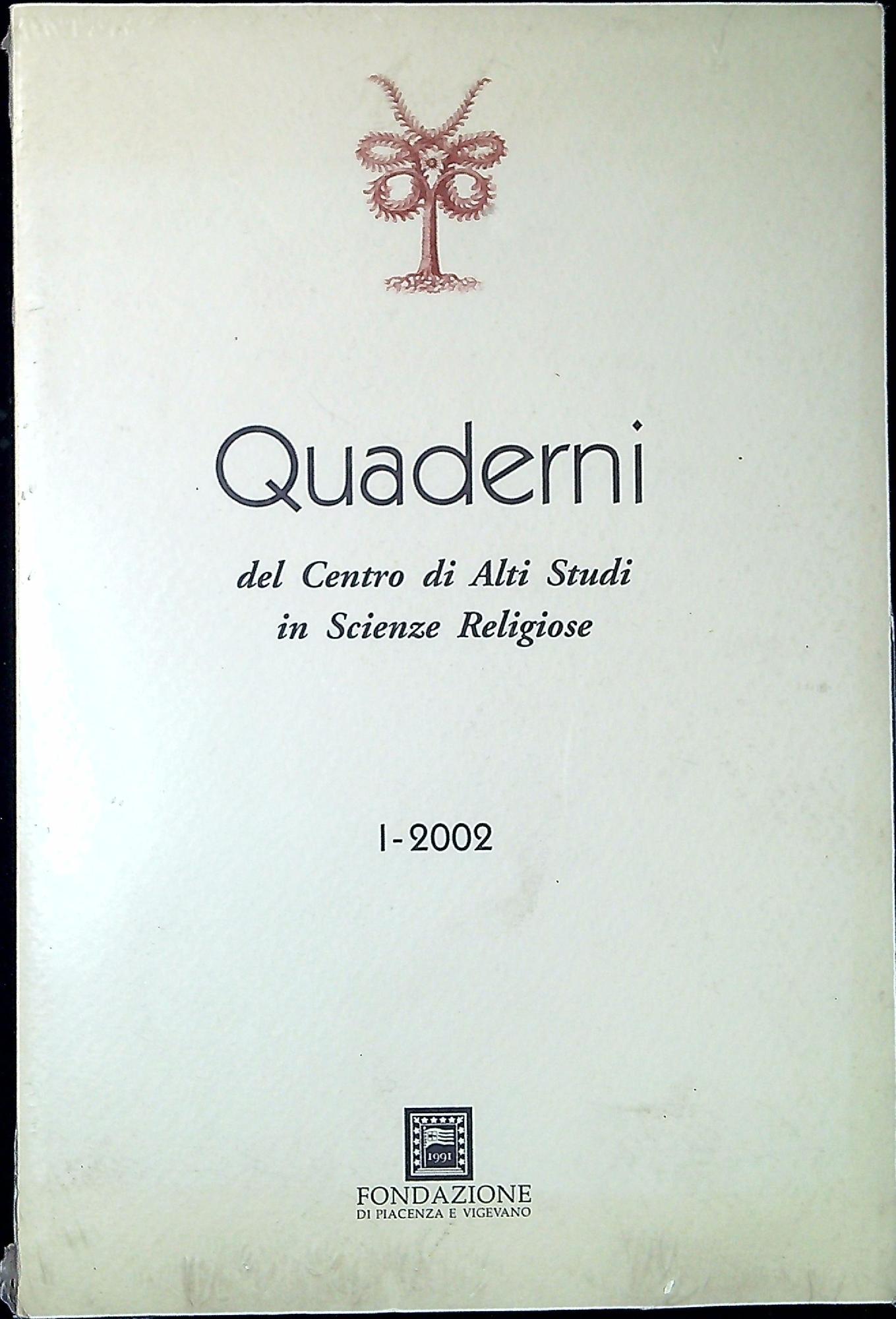 Quaderni del Centro di alti studi in scienze religiose 1-2002