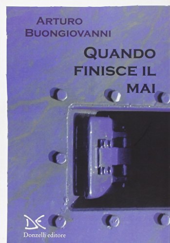 Quando finisce il mai