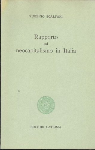 Rapporto sul neocapitalismo in Italia