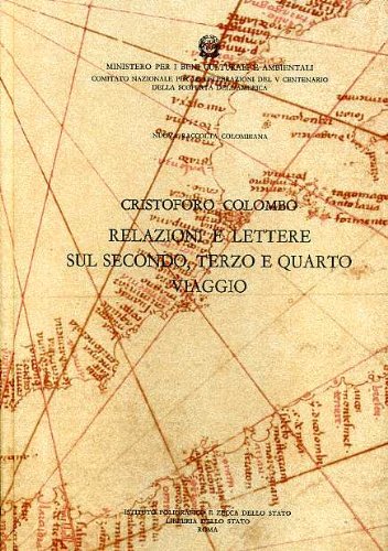 Relazioni e lettere sul secondo, terzo e quarto viaggio: Vol. …