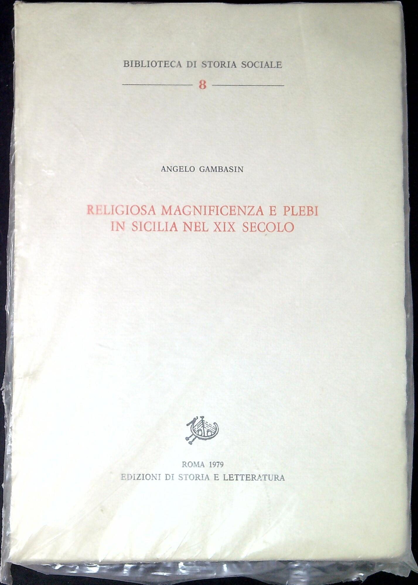 Religiosa magnificenza e plebi in Sicilia nel XIX secolo