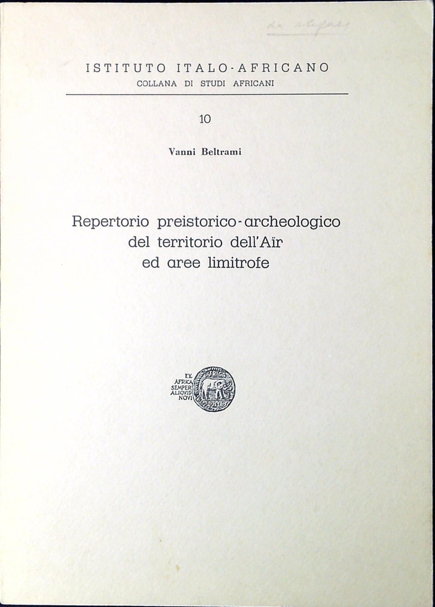 Repertorio preistorico-archeologico del territorio dell'Aïr ed aree limitrofe