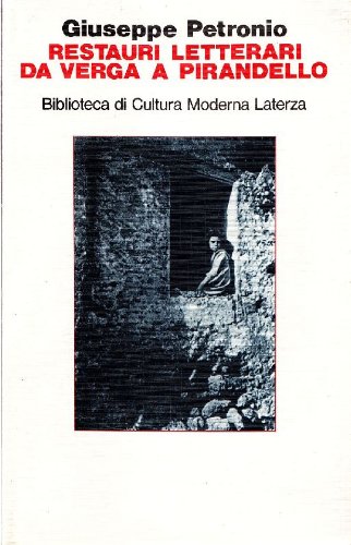 Restauri letterari da Verga a Pirandello