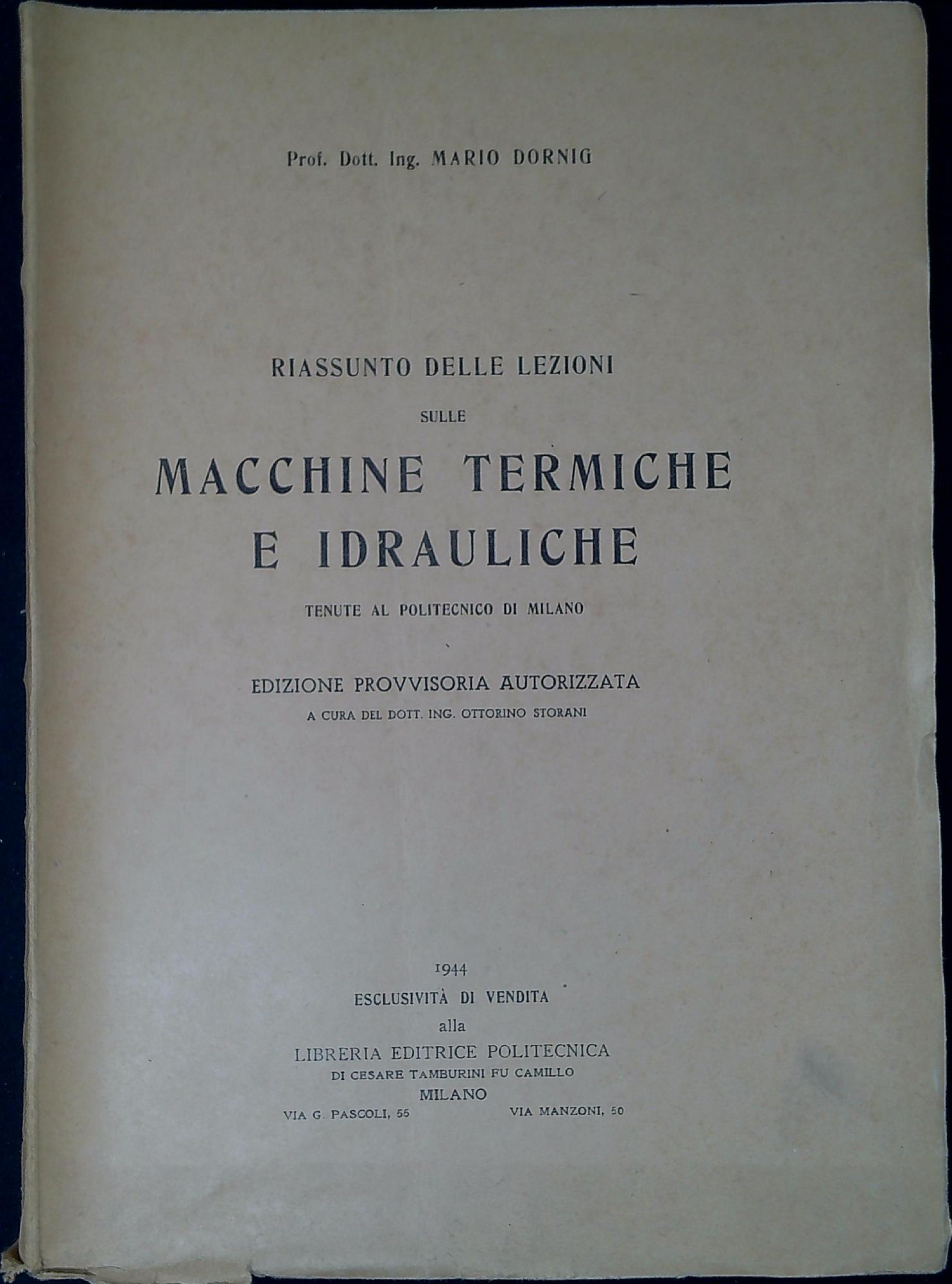 Riassunto delle lezioni sulle macchine termiche e idrauliche tenute al …