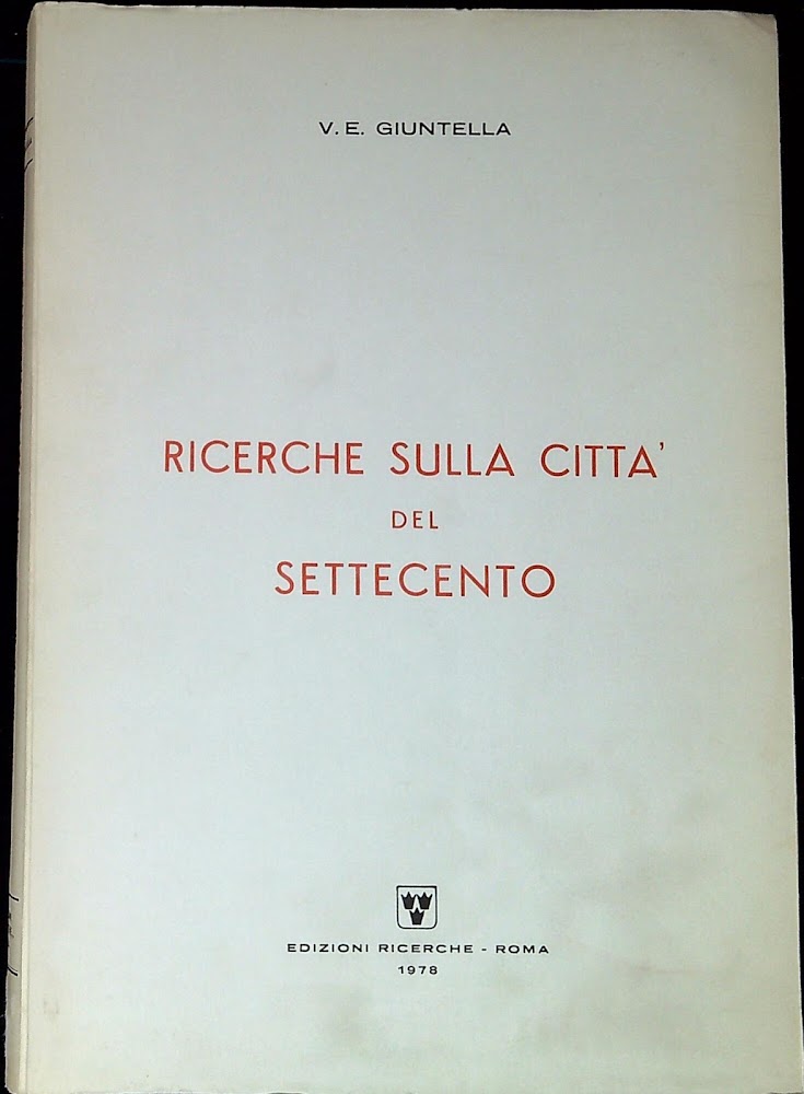 Ricerche sulla città del Settecento