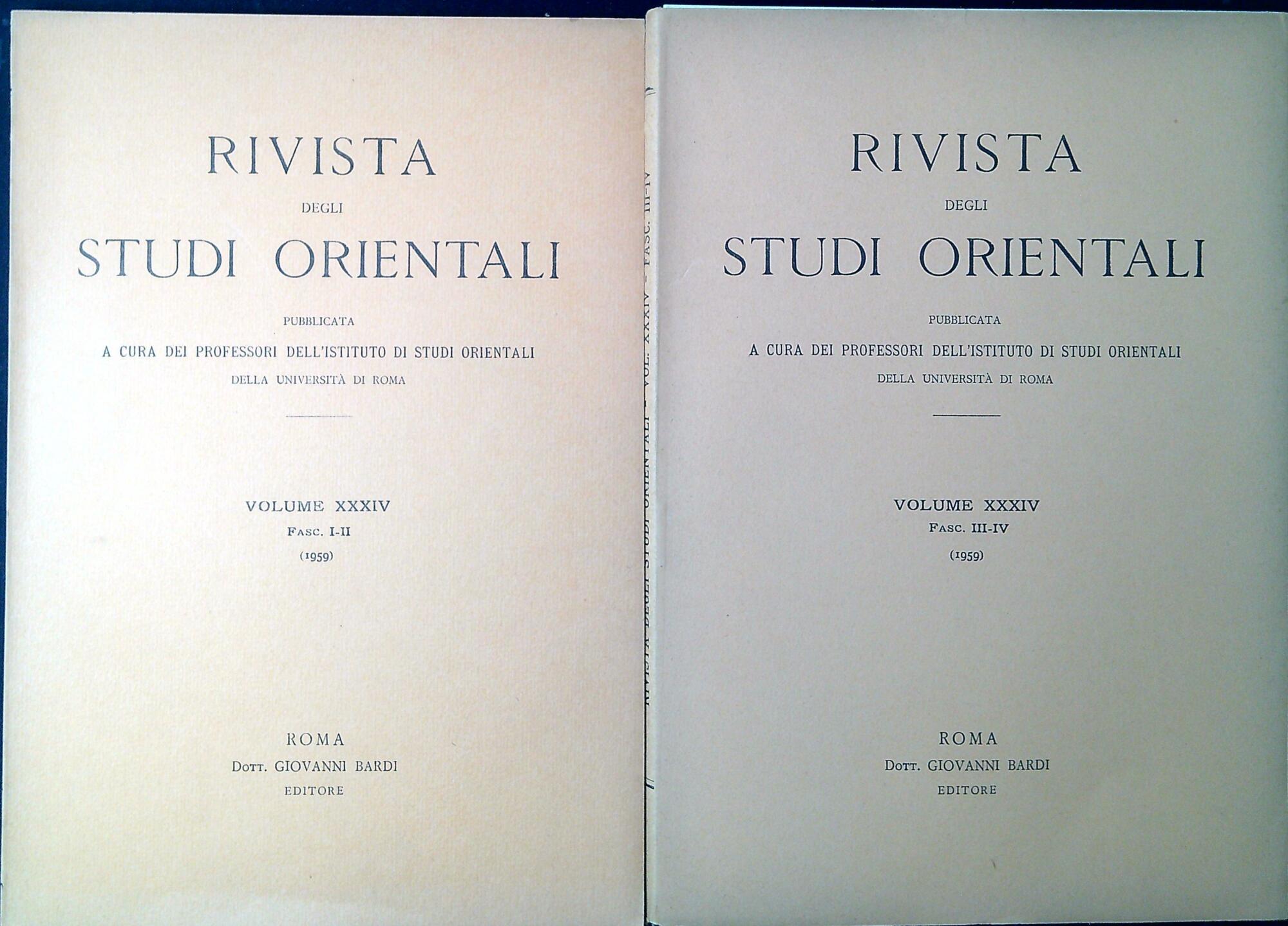 Rivista degli Studi orientali. Volume XXXIV Fasc-1-4 1959