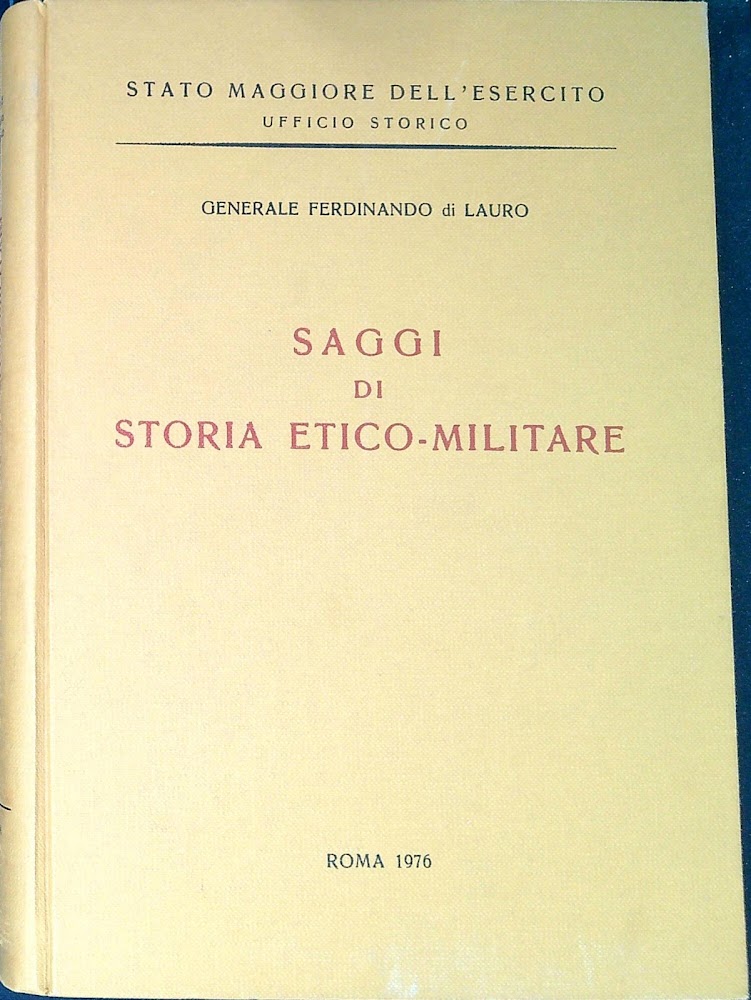 Saggi di storia etico-militare