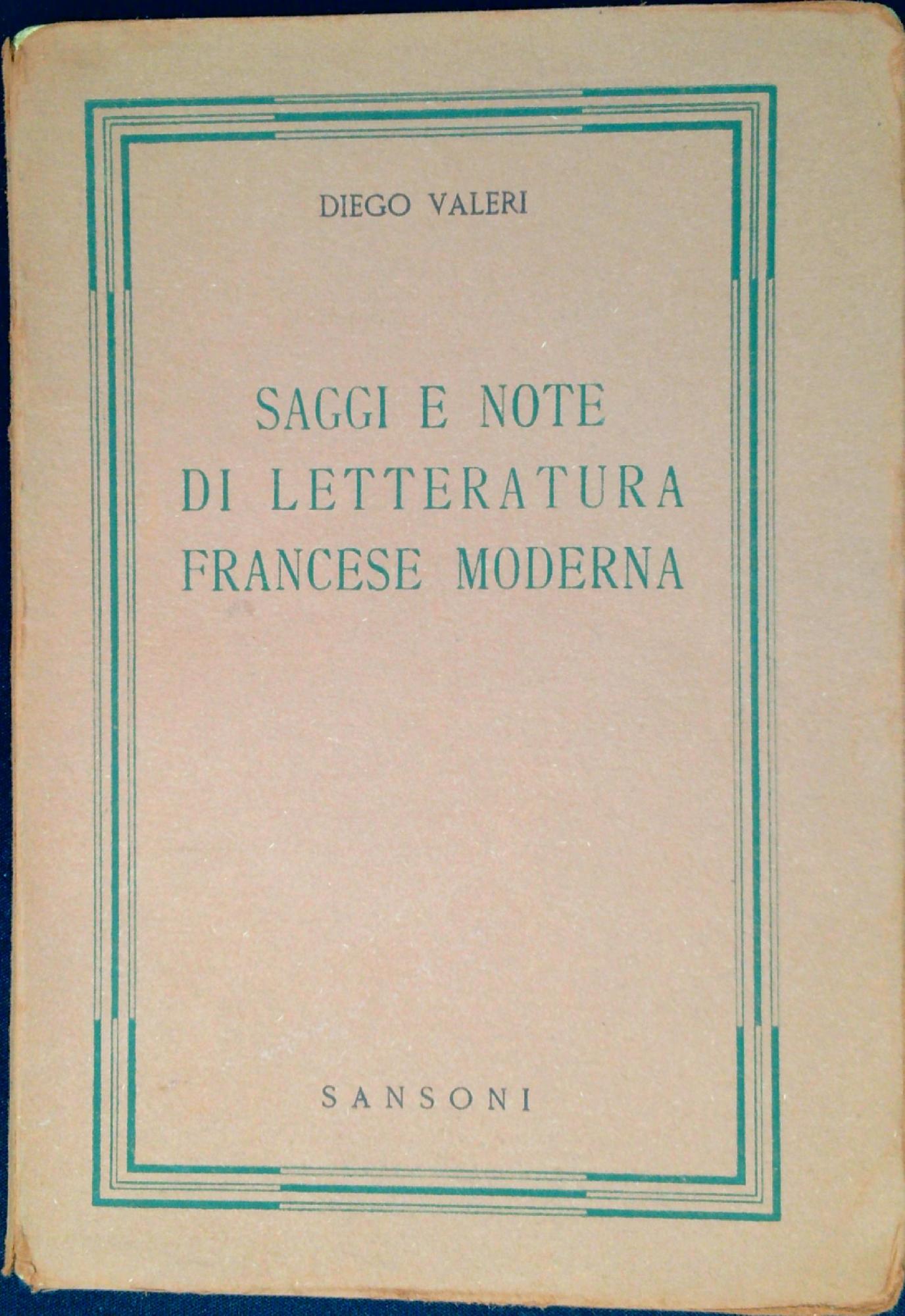 Saggi e note di letteratura francese moderna