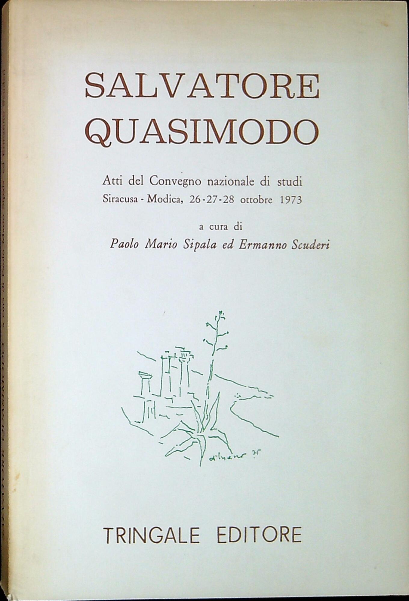 Salvatore Quasimodo : atti del Convegno nazionale di studi : …