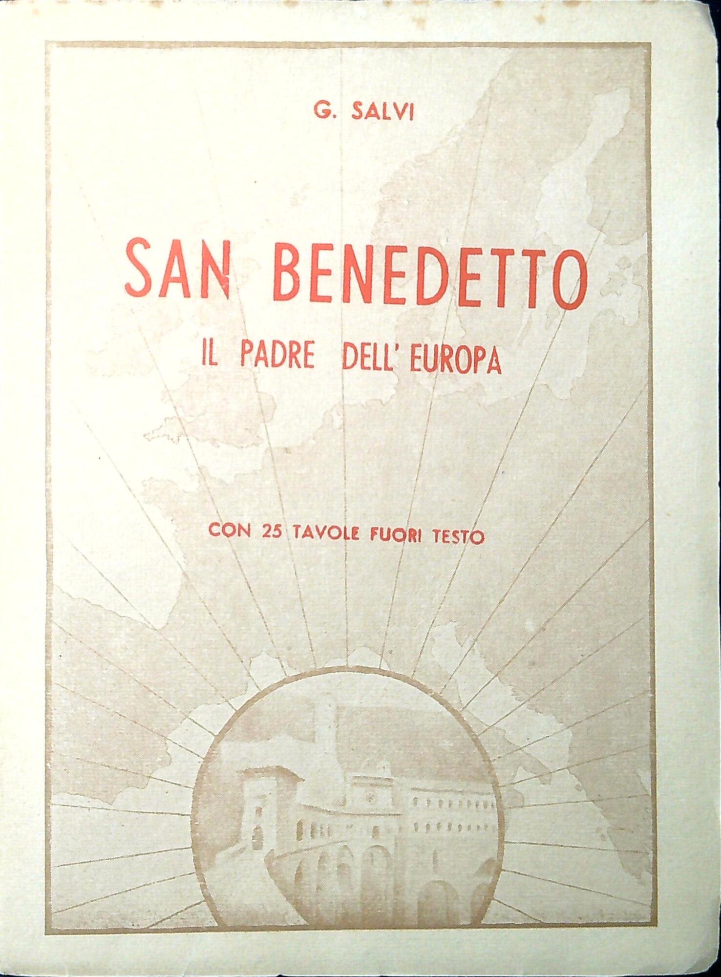 San Benedetto, il padre dell'Europa