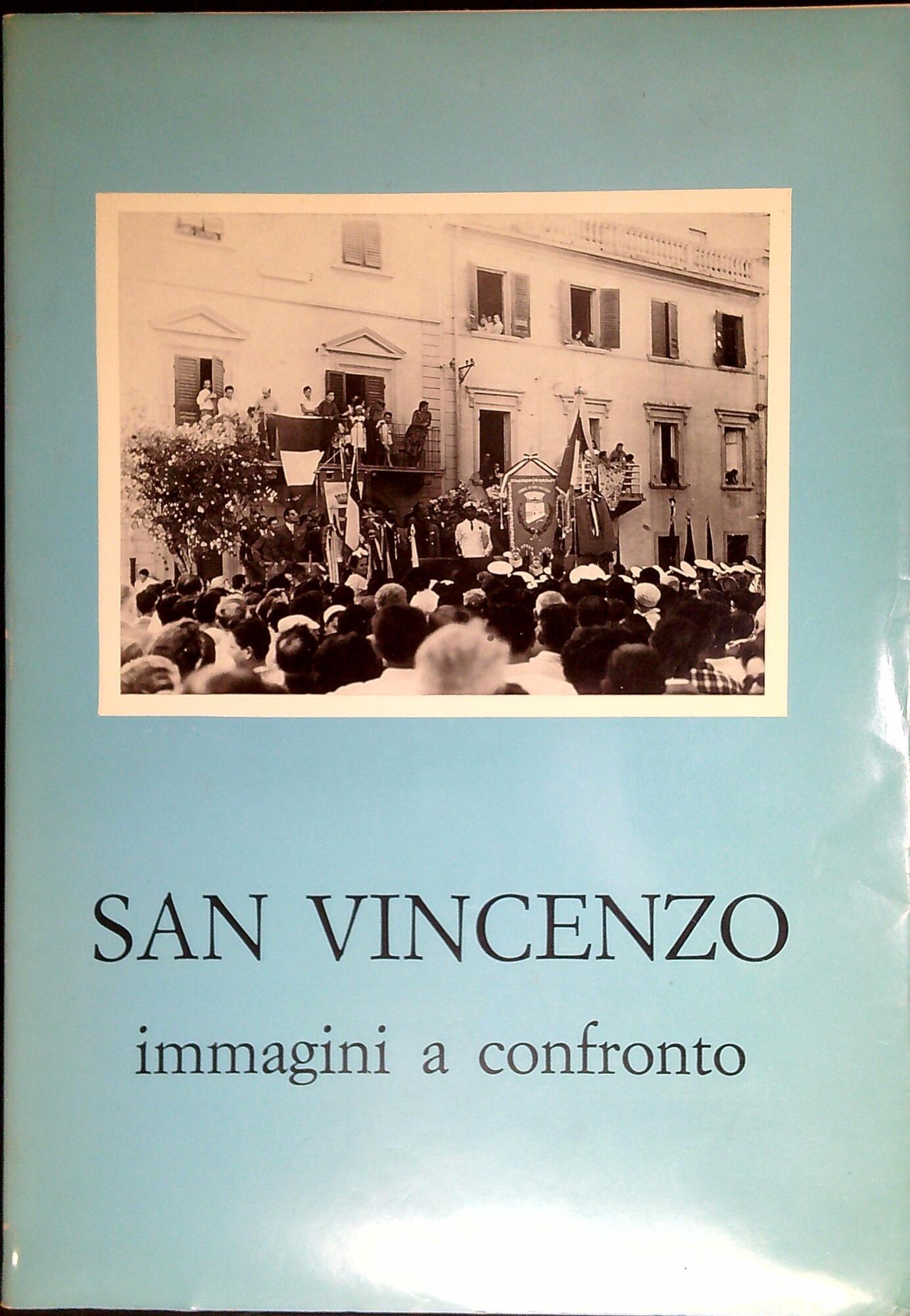 San Vincenzo : immagini a confronto