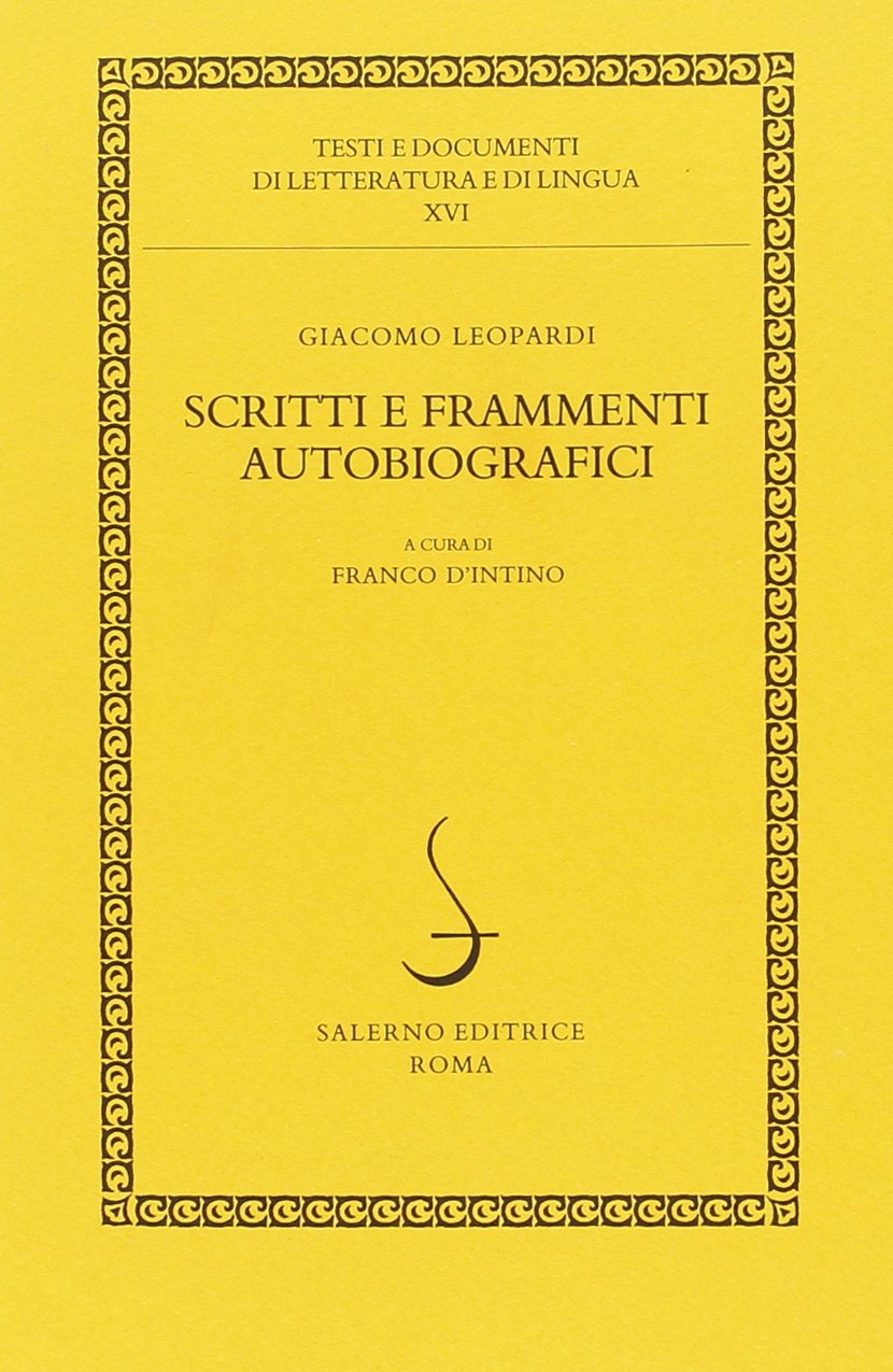 Scritti e frammenti autobiografici