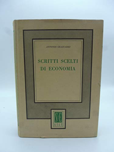 Scritti Scelti Di Economia