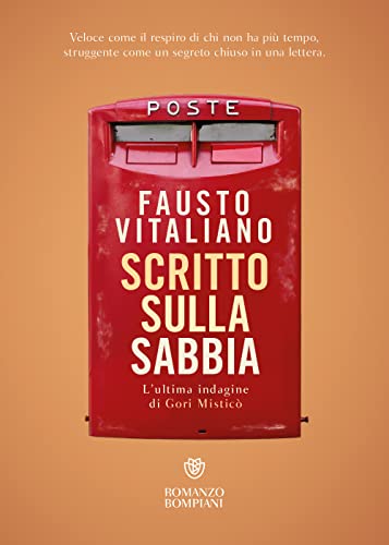 Scritto sulla sabbia. L\'ultima indagine di Gori Misticò