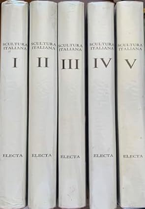 Scultura italiana. Cinque volumi, opera completa