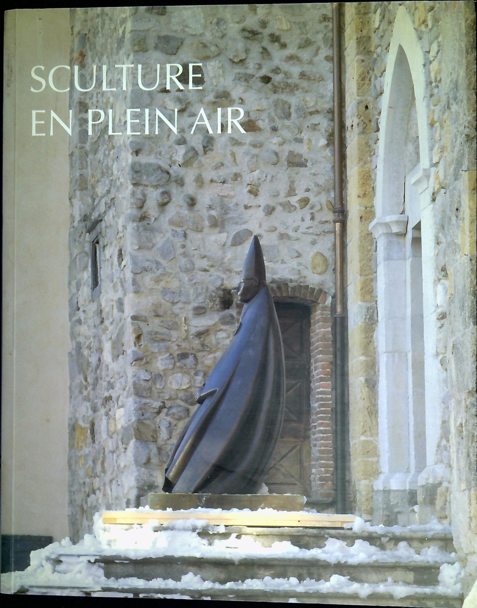 Sculture en plein air : 50 opere di 35 artisti …