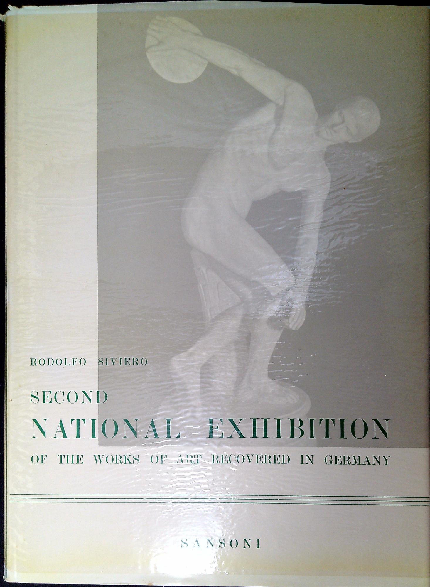 Second national exhibition of the works of art recovered in …