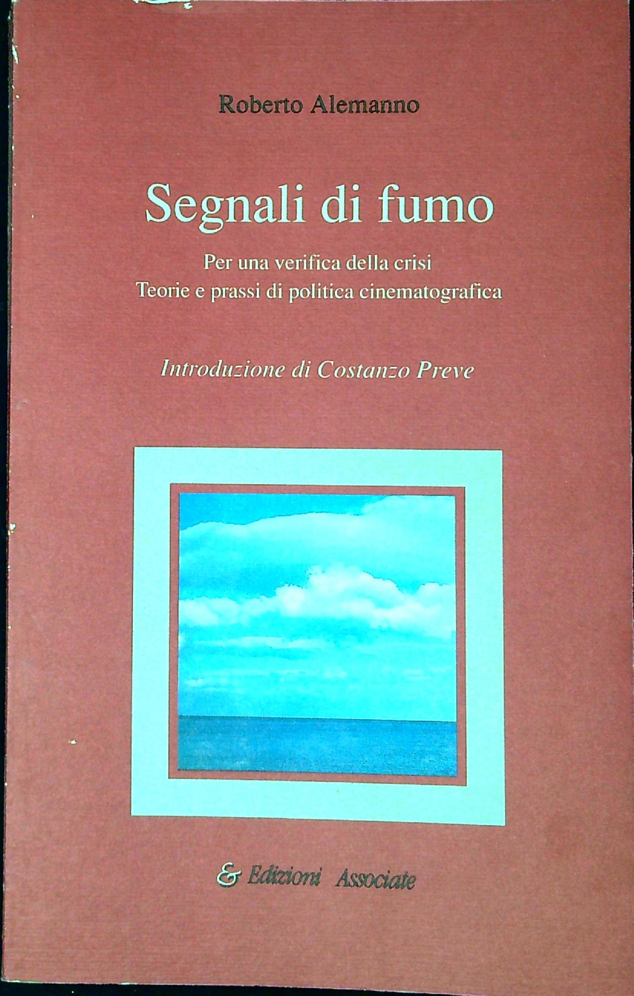 Segnali di fumo : per una verifica della crisi. Teorie …