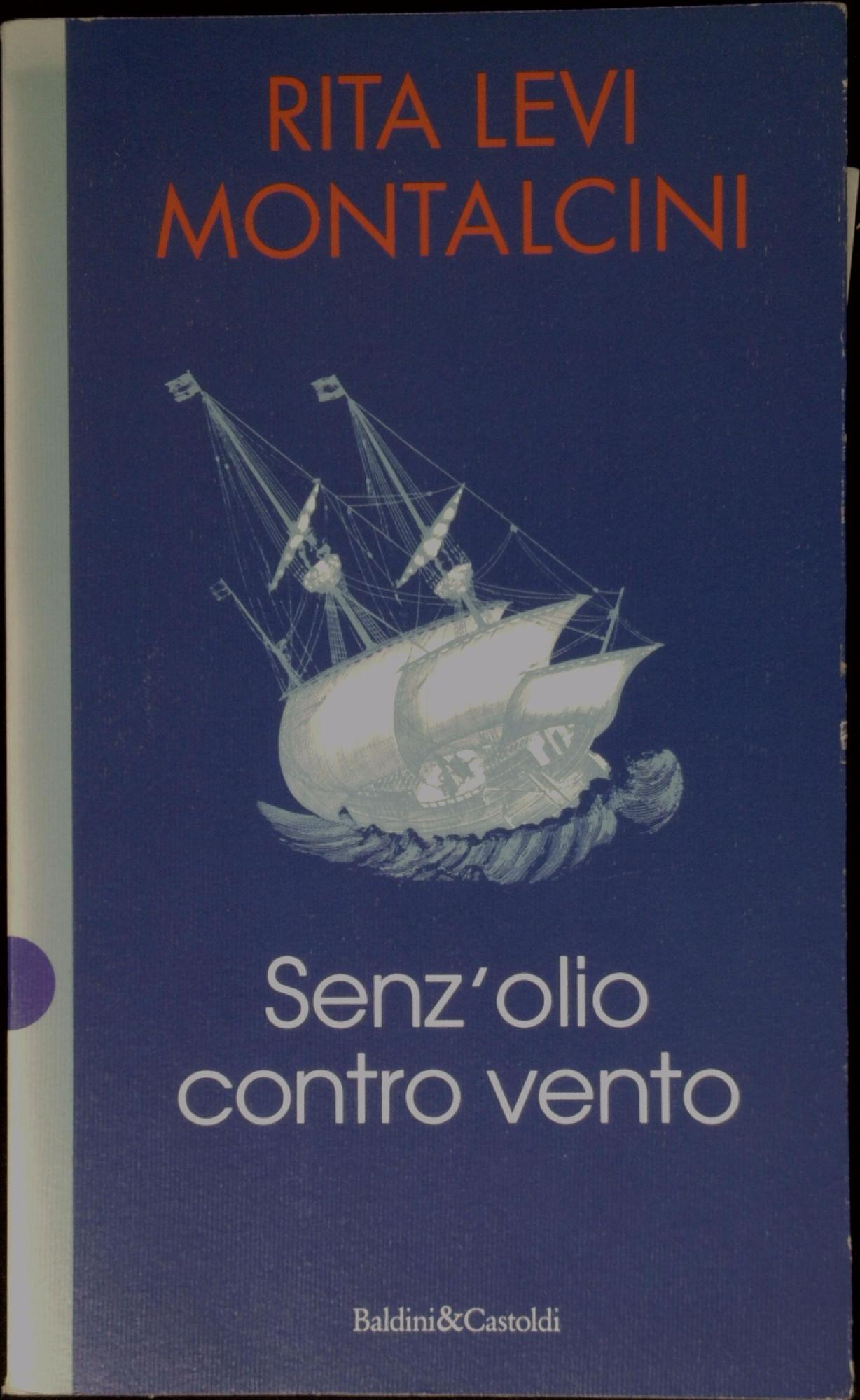 Senz'olio contro vento