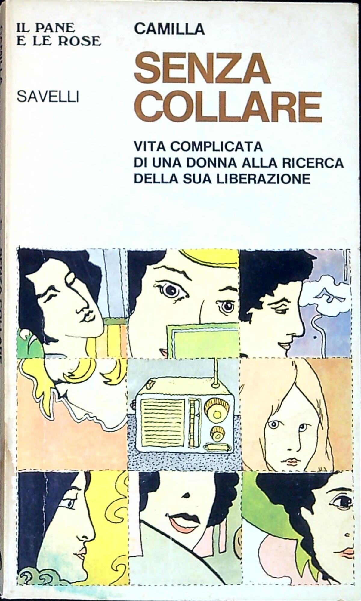 Senza collare : vita complicata di una donna alla ricerca …