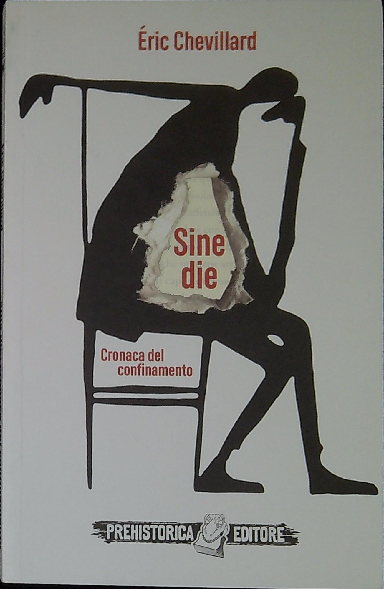 Sine die : cronaca del confinamento