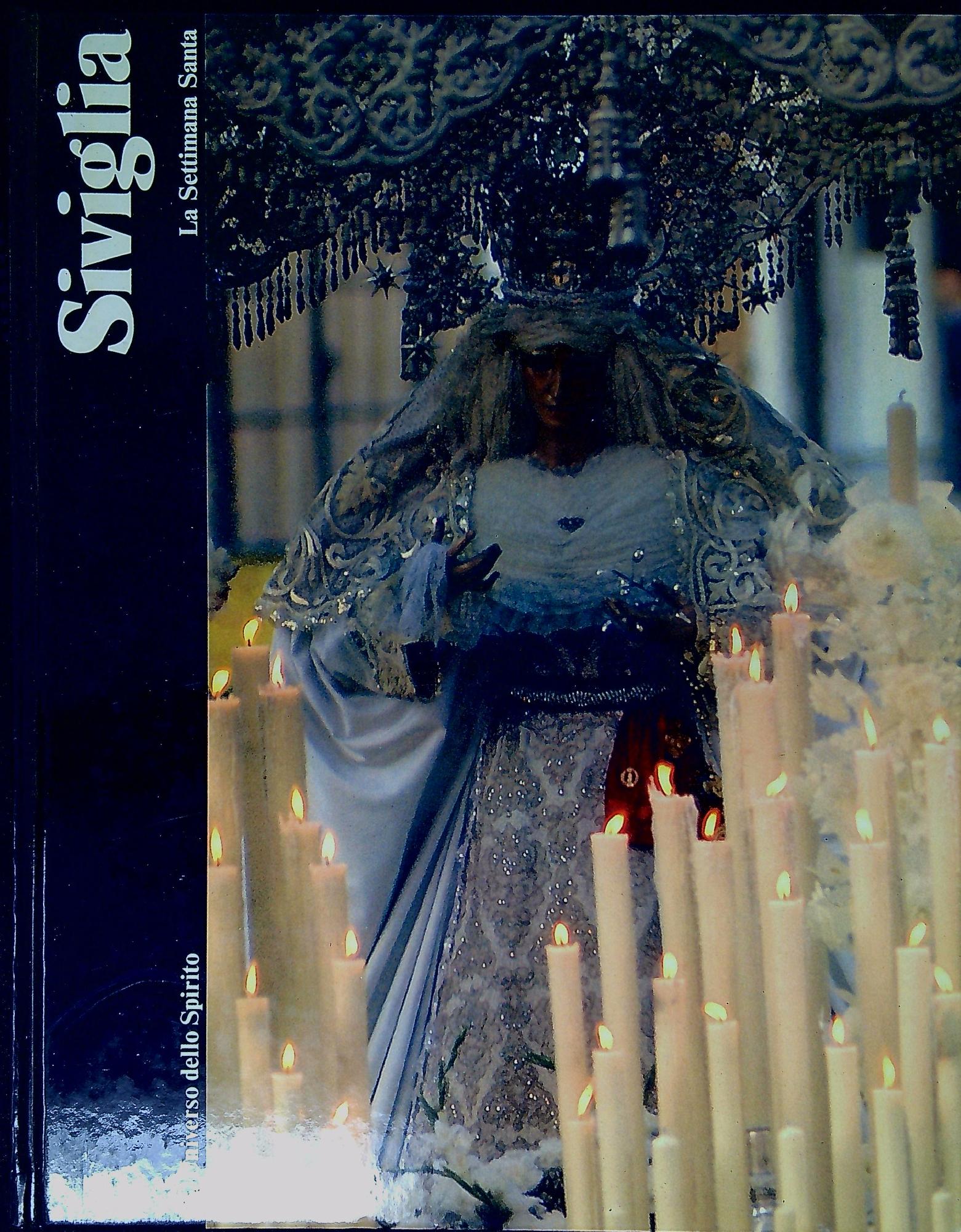 Siviglia : la settimana santa