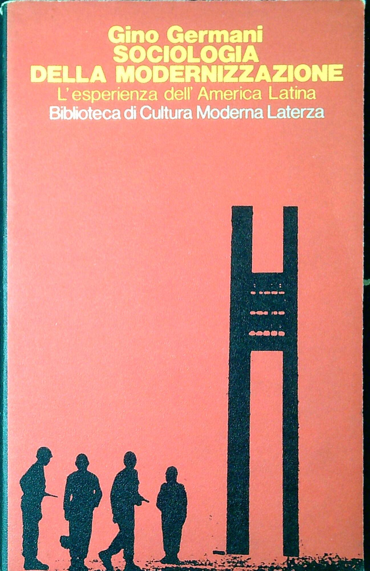 Sociologia della modernizzazione : l'esperienza dell'America latina