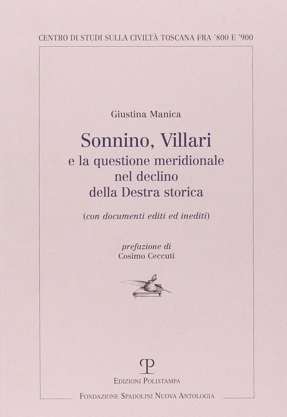 Sonnino, Villari e la questione meridionale nel declino della destra …