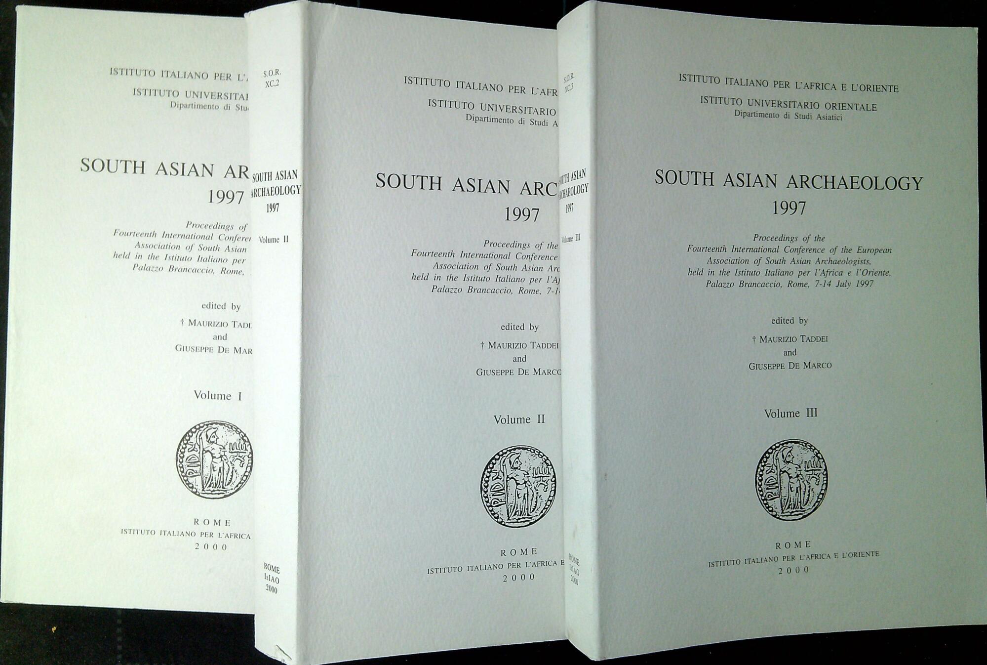 South Asian archaeology 1997 . Tre volumi