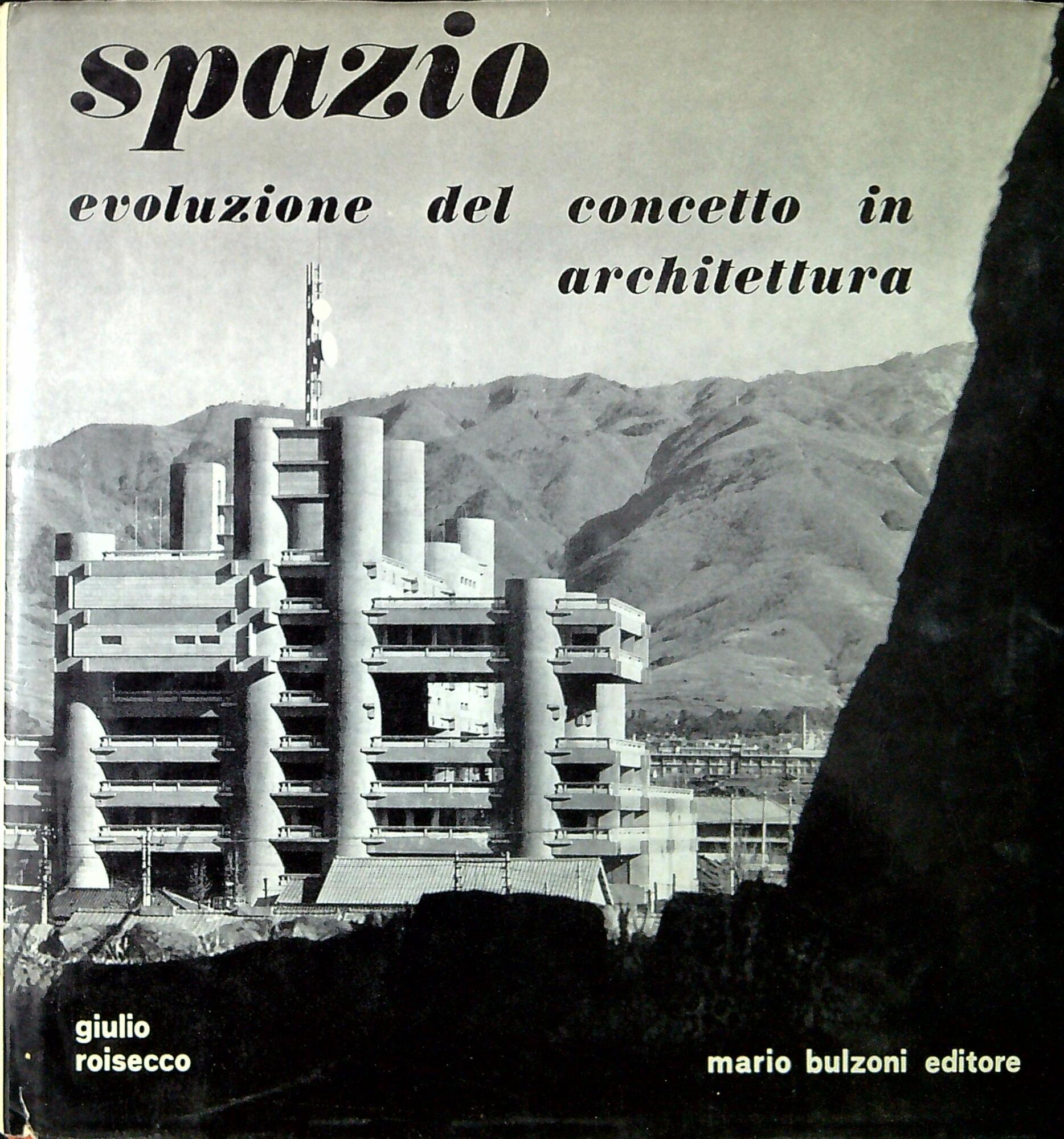 Spazio : evoluzione del concetto in architettura