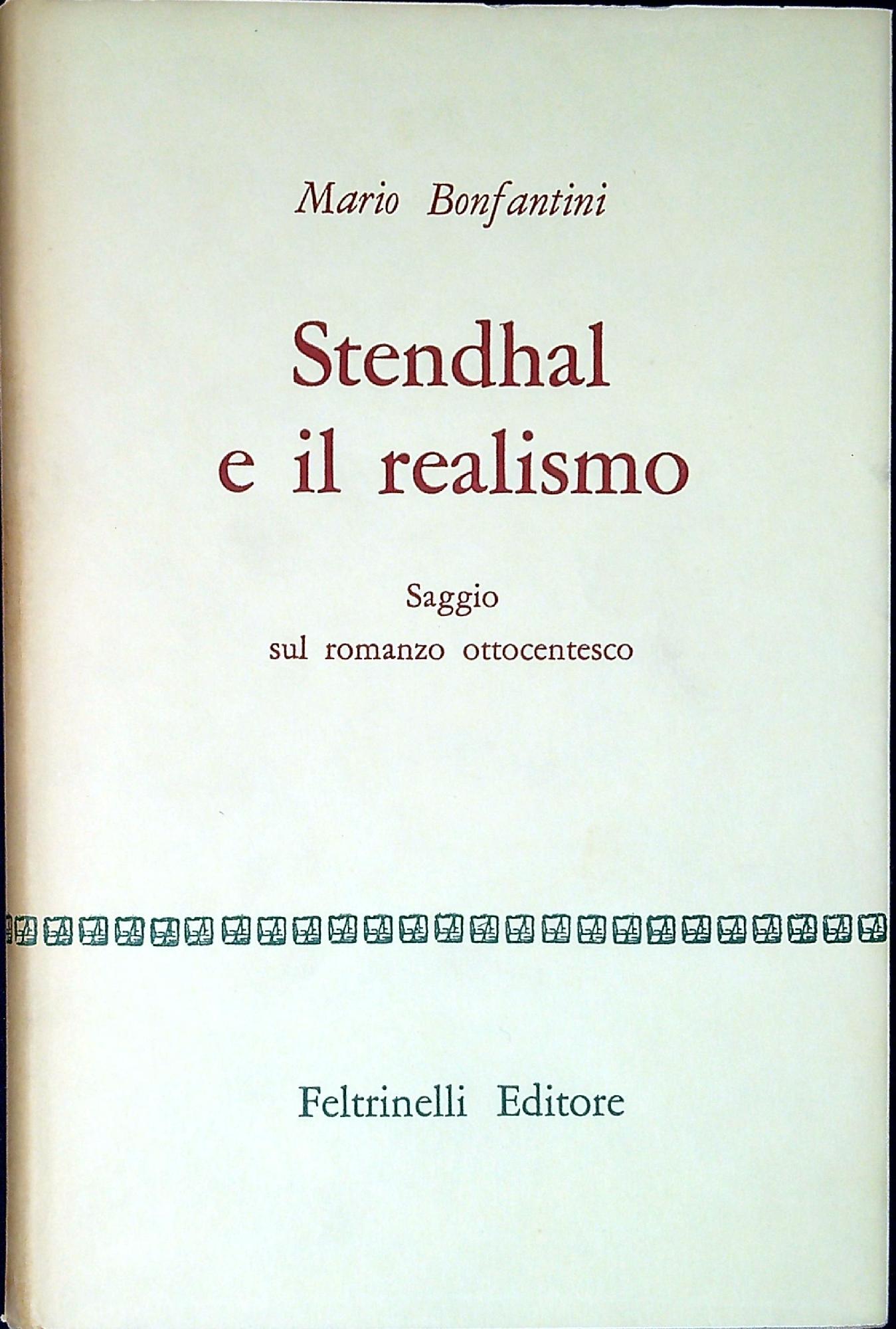 Stendhal e il realismo : saggio sul romanzo ottocentesco