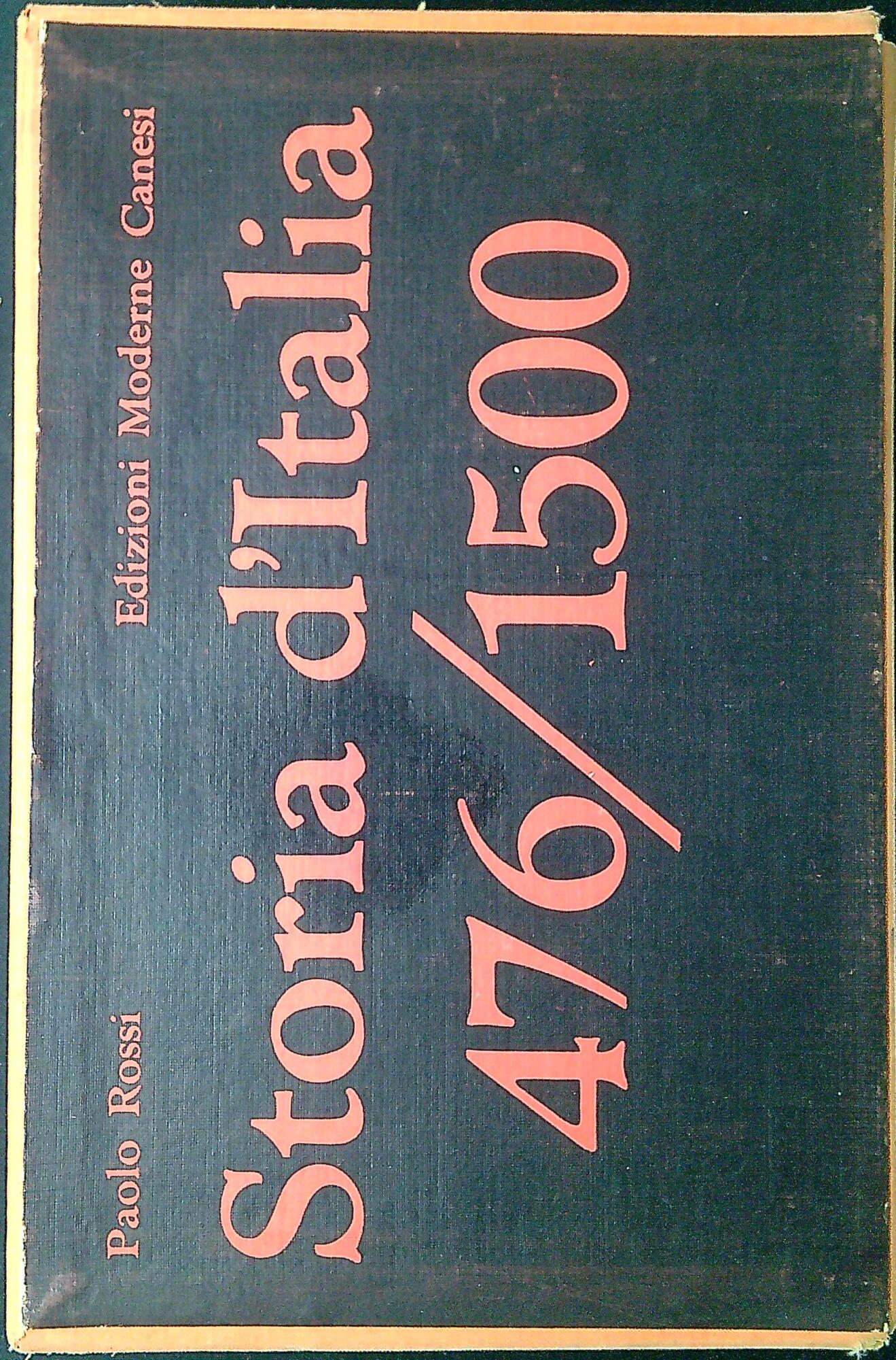 Storia d'Italia dal 476 al 1870 vol. 1: 476-1500