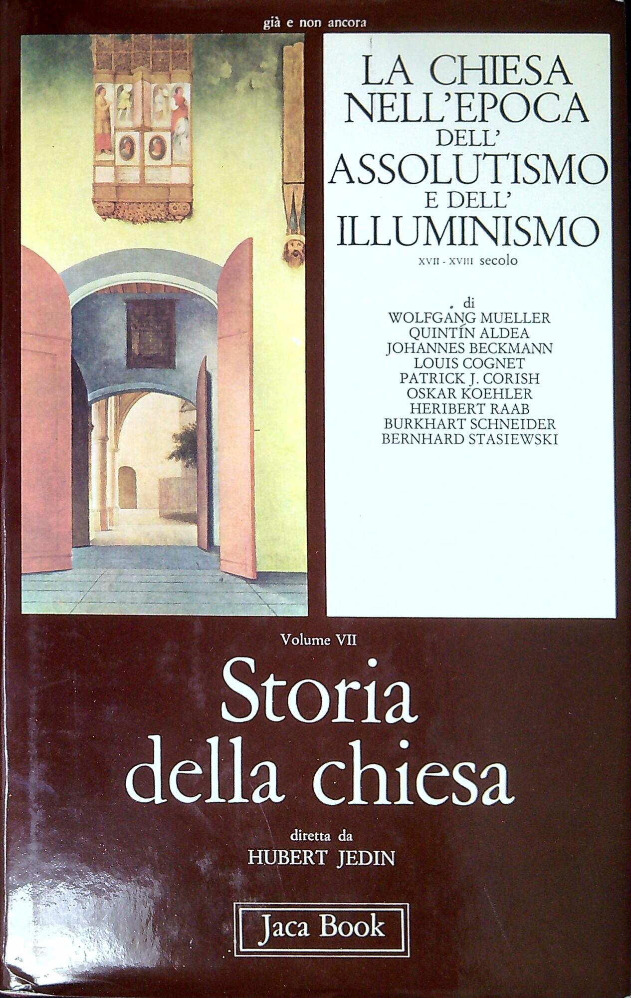 Storia della Chiesa. La Chiesa nell'epoca dell'assolutismo e dell'illuminismo