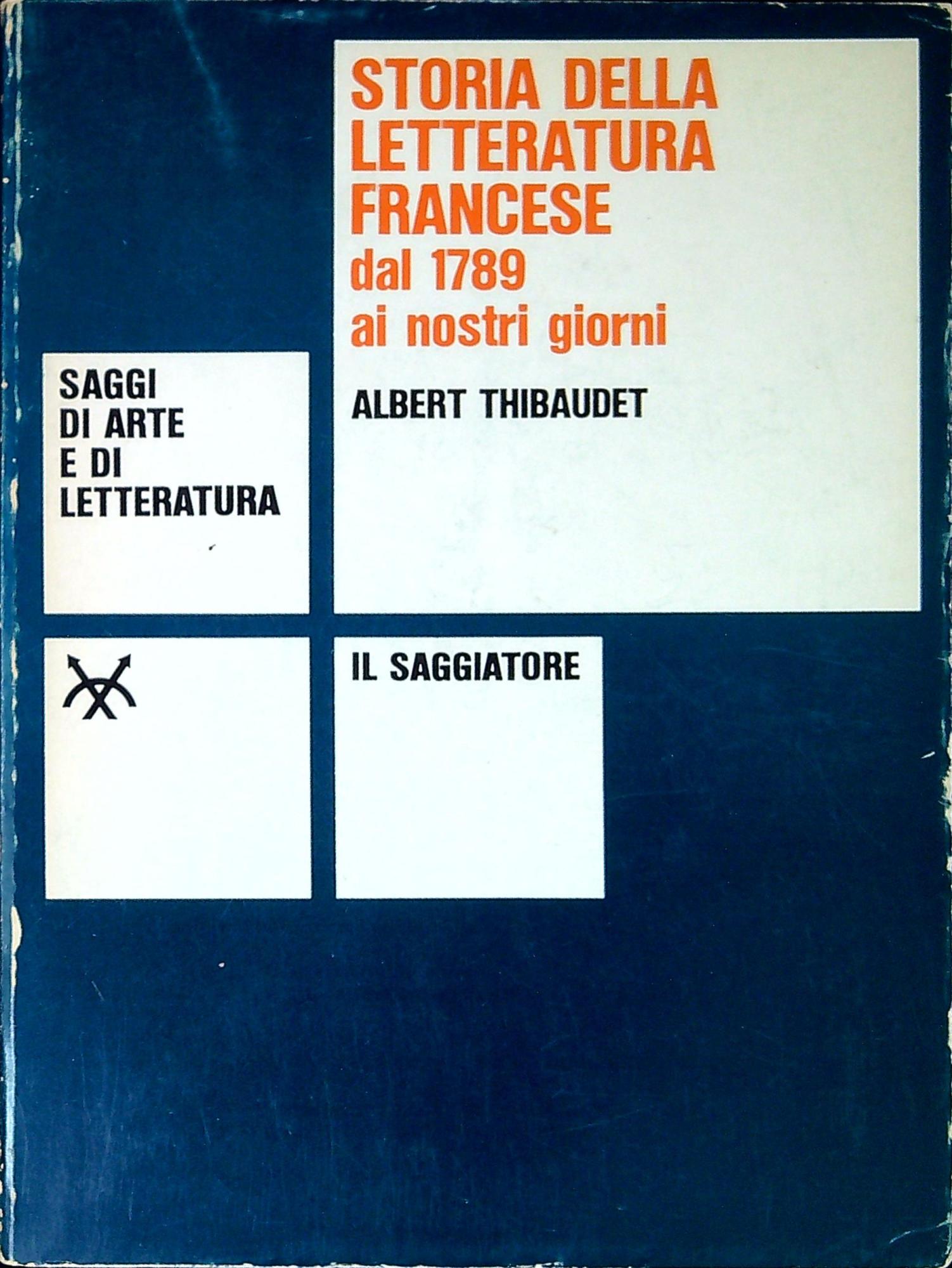 Storia della letteratura francese dal 1789 ai nostri giorni (1936)