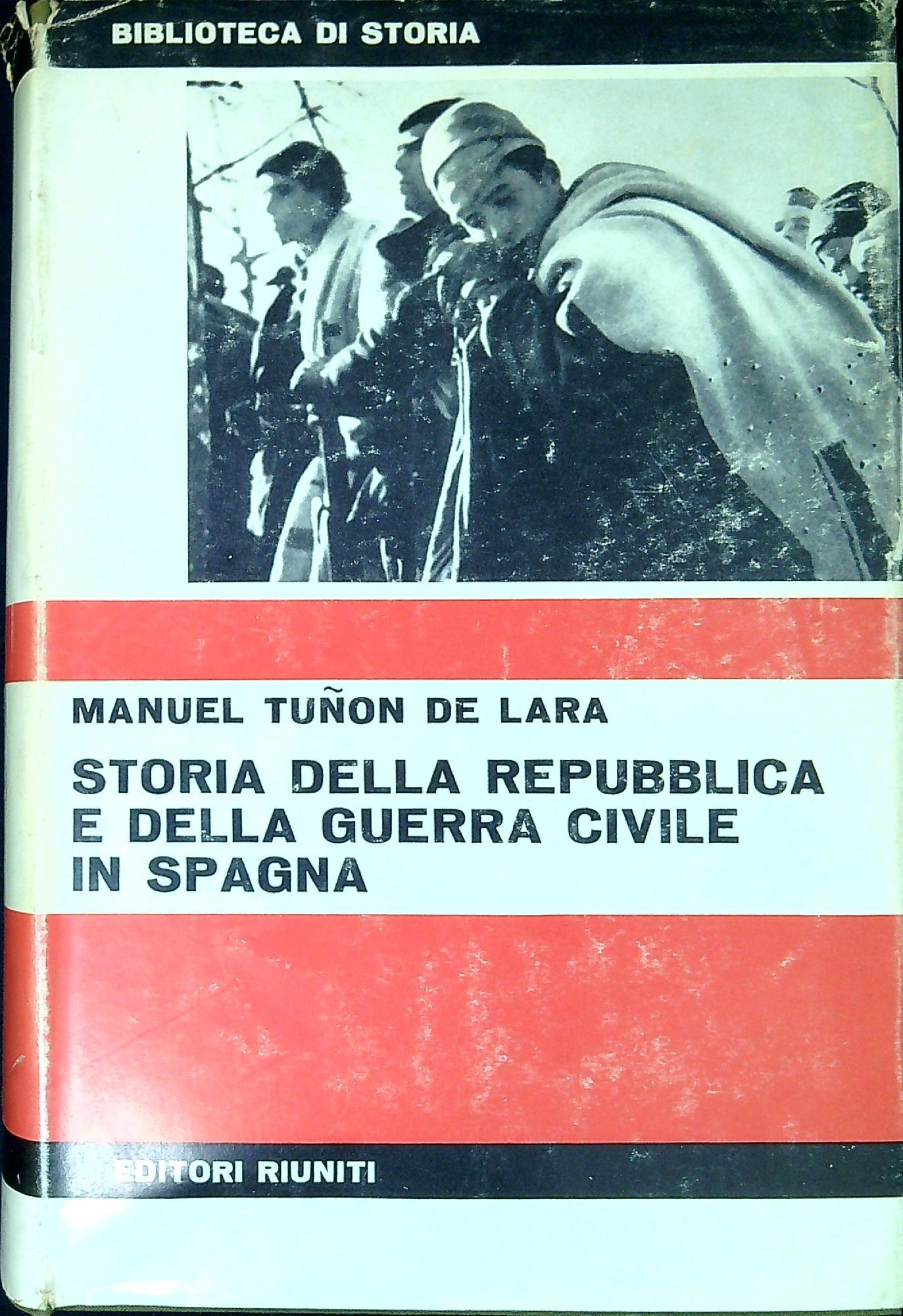 Storia della Repubblica e della guerra civile in Spagna